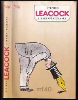 Literární poklesky - Stephen Leacock (1986, Mladá fronta) - ID: 513433
