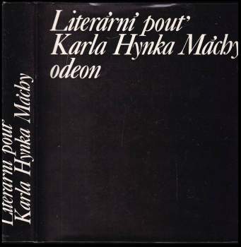 Literární pouť Karla Hynka Máchy