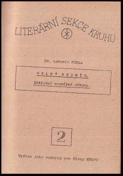 Lubomír Kukla: Literární sekce Kruhu 1-4 (RUKOPIS)