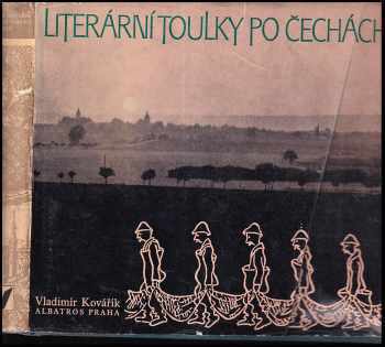 Vladimír Kovářík: Literární toulky po Čechách