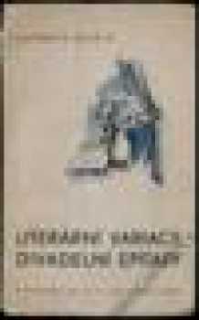Literární variace ; Divadelní epitafy