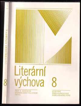 Literární výchova pro 8. ročník experimentálních škol