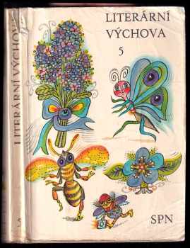 Olga Čechová: Literární výchova pro 5 ročník základní školy.