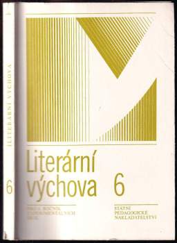 Literární výchova pro 6. ročník experimentálních škol
