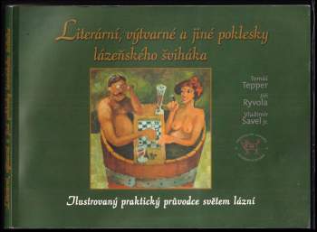 Literární, výtvarné a jiné poklesky lázeňského šviháka