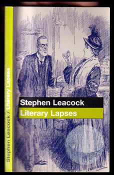 Stephen Leacock: Literary lapses