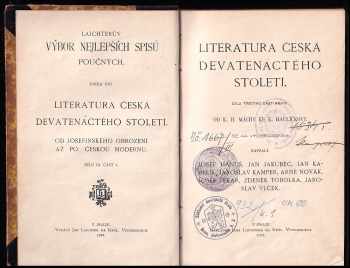 Josef Hanuš: Literatura česká devatenáctého století - od Josefinského obrození až po českou modernu Dílu třetího část první, Od K.H. Máchy ke K. Havlíčkovi.