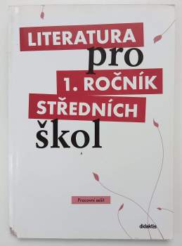 Taťána Polášková: Literatura pro 1. ročník středních škol