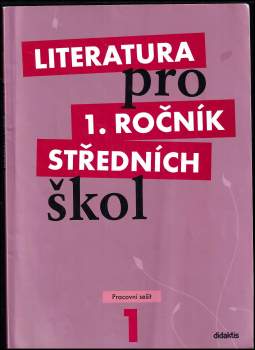 Taťána Polášková: Literatura pro 1. ročník středních škol