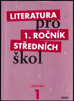 Taťána Polášková: Literatura pro 1. ročník středních škol