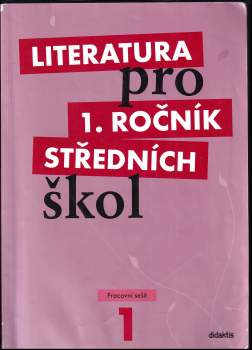 Taťána Polášková: Literatura pro 1. ročník středních škol