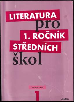 Taťána Polášková: Literatura pro 1. ročník středních škol