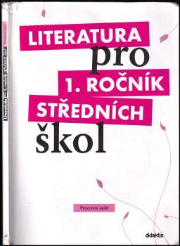 Taťána Polášková: Literatura pro 1. ročník středních škol