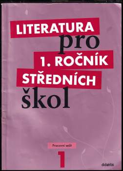 Taťána Polášková: Literatura pro 1. ročník středních škol