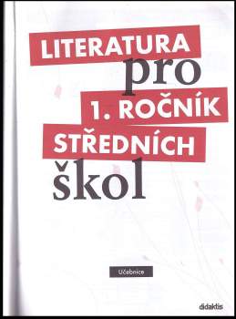 Renata Bláhová: Literatura pro 1. ročník středních škol
