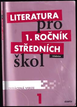 Renata Bláhová: Literatura pro 1. ročník středních škol