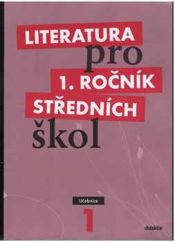 Literatura pro 1. ročník středních škol