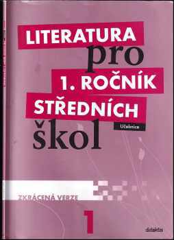 Renata Bláhová: Literatura pro 1. ročník středních škol