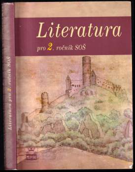 Literatura pro 2. ročník středních odborných škol