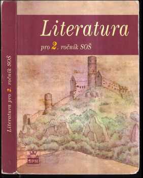 Josef Soukal: Literatura pro 1. ročník středních odborných škol