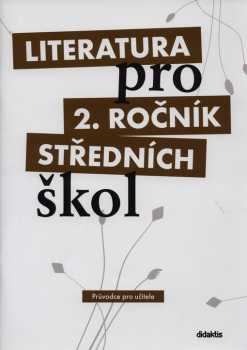 Literatura pro 2. ročník středních škol
