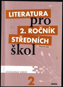 Literatura pro 2. ročník středních škol