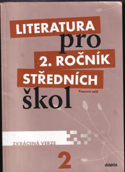 Martina Jirčíková: Literatura pro 2. ročník středních škol