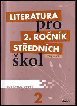 Martina Jirčíková: Literatura pro 2. ročník středních škol
