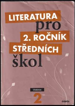 Taťána Polášková: Literatura pro 2. ročník středních škol