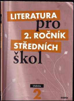 Taťána Polášková: Literatura pro 2. ročník středních škol