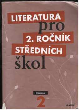 Literatura pro 2. ročník středních škol