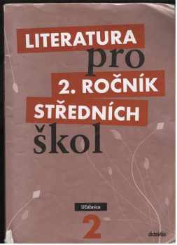 Taťána Polášková: Literatura pro 2. ročník středních škol