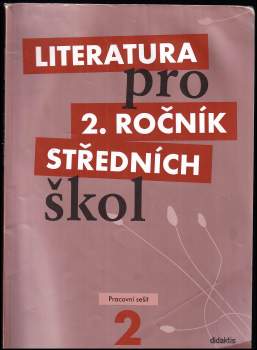 Taťána Polášková: Literatura pro 2. ročník středních škol