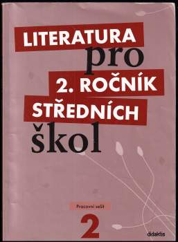 Taťána Polášková: Literatura pro 2. ročník středních škol