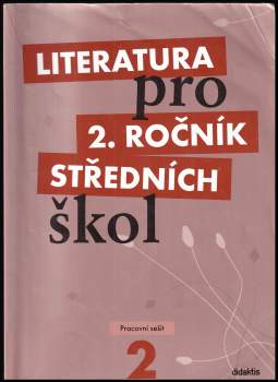 Taťána Polášková: Literatura pro 2. ročník středních škol