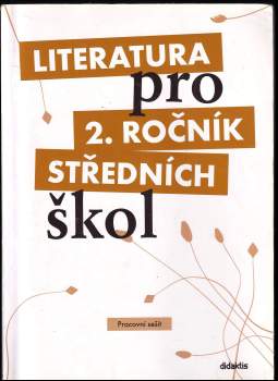 Vlasta Tobolíková: Literatura pro 2. ročník středních škol
