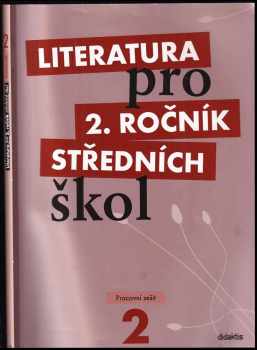 Literatura pro 2. ročník středních škol : Pracovní sešit - Taťána Polášková (2009, Didaktis) - ID: 753691