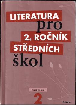 Taťána Polášková: Literatura pro 2. ročník středních škol