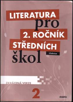 Literatura pro 2. ročník středních škol