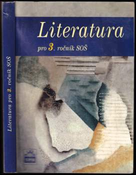 Literatura pro 3. ročník středních odborných škol