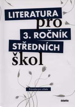 Literatura pro 3. ročník středních škol