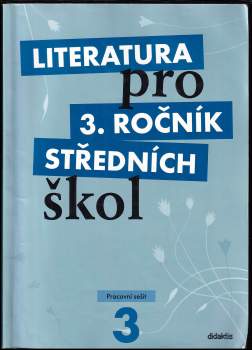Literatura pro 3. ročník středních škol