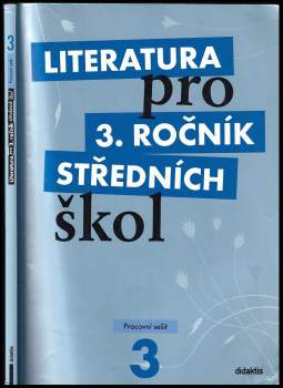 Jan Dvořák: Literatura pro 3. ročník středních škol