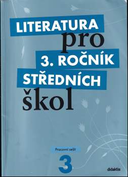 Literatura pro 3. ročník středních škol