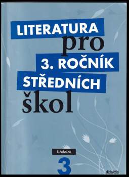 Literatura pro 3. ročník středních škol