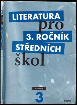 Literatura pro 3. ročník středních škol