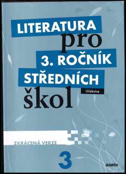 Literatura pro 3. ročník středních škol