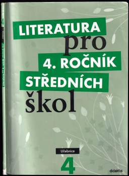 Literatura pro 4. ročník středních škol
