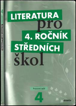 Literatura pro 4. ročník středních škol