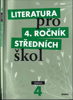 Literatura pro 4. ročník středních škol